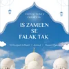 About Is Zameen Se Falak Tak Song